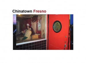 Fresno Chinatown