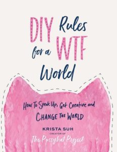 Krista Suh Book cover-DIY Rules for a WTF World
