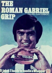 Roman Gabriel in a Burger King ad