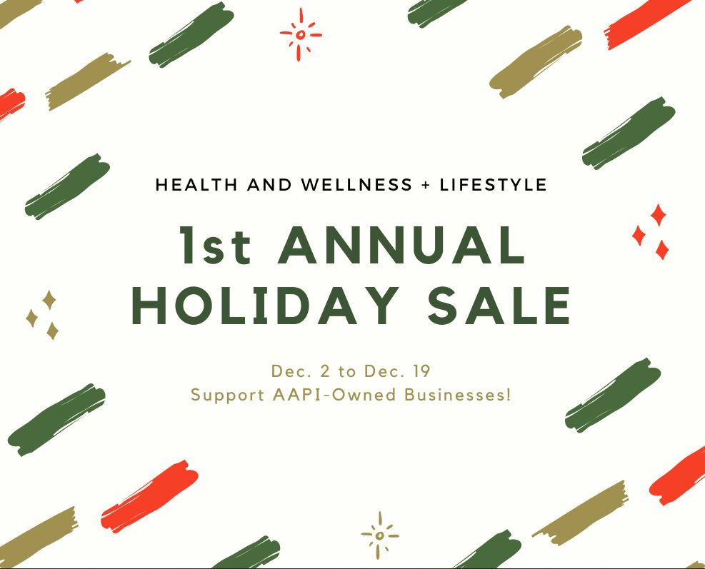 trui Helaas Correspondent Holiday Deals from AAPI-Owned Health, Wellness & Lifestyle Businesses –  AsAmNews