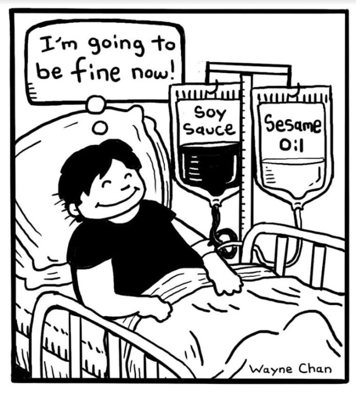 This cartoon shows Wayne Chan in a hospital bed suffering from withdrawals from not having soy sauce and sesame oil.