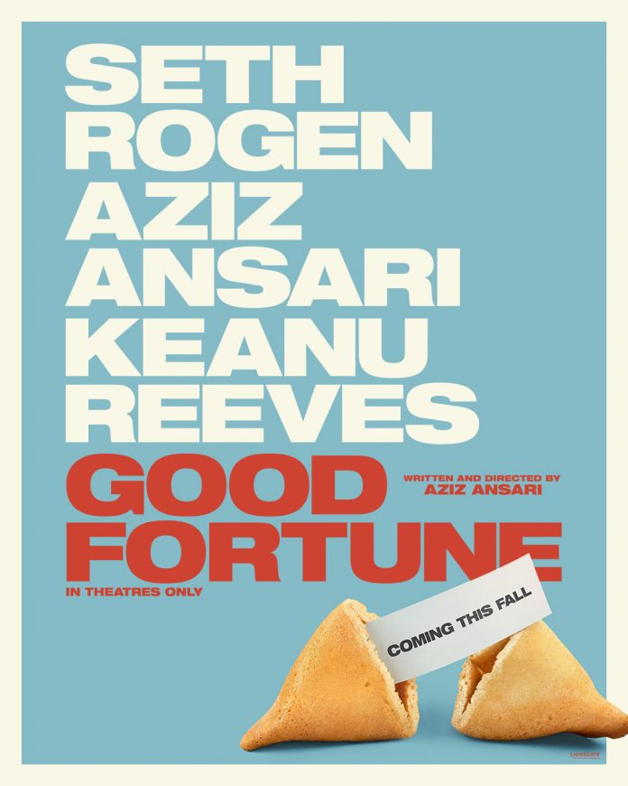 Good Fortune movie poster features Seth Rpgen Aziz Ansari and Keanu Reeves with an image of a fortune cookie.